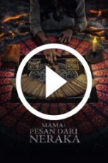 Mama: Pesan Dari Neraka (2025)