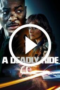 A Deadly Ride (2025)