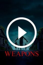 Weapons (2025)