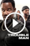 Trouble Man! (2025)