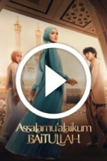 Assalamualaikum Baitullah (2025)