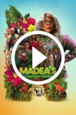 Madea’s Destination Wedding (2025)