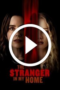The Stranger in My Home (2025)
