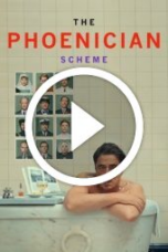 The Phoenician Scheme (2025)