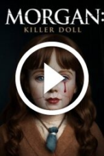 Morgan: Killer Doll (2025)