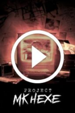 Project MKHEXE (2025)