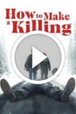 How to Make a Killing (2025)
