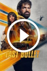 Last Bullet (2025)