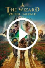 The Wizard of the Emerald City, Part 1 (2025)