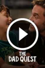 The Dad Quest (2025)