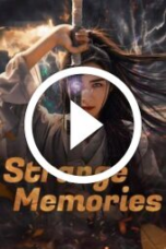 Strange Memories (2025)