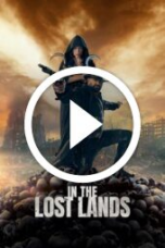 In the Lost Lands (2025)