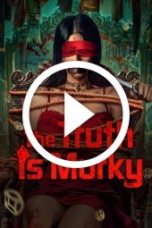 The Truth is Murky (2025)