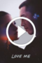 Love Me (2025)