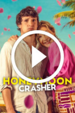 Honeymoon Crasher (2025)