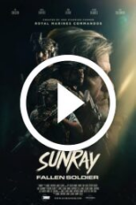 Sunray: Fallen Soldier (2025)