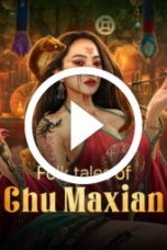 Folk tales of Chu Maxian (2025)