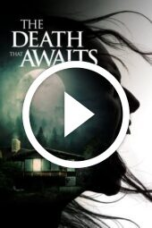 The Death That Awaits (2025)