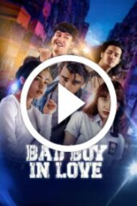 Bad Boy In Love (2024)