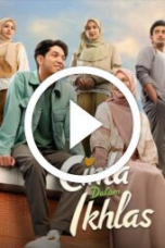 Cinta Dalam Ikhlas (2024)