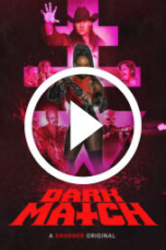 Dark Match (2024)