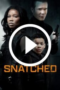 Snatched (2024)