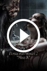 Panggonan Wingit 2 “Miss K” (2024)
