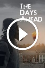 The Days Ahead (2025)