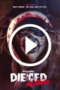 Die’ced: Reloaded (2025)