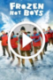 Frozen Hot Boys (2025)