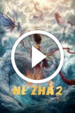 Ne Zha 2 (2025)