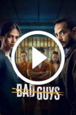 Bad Guys (2025)