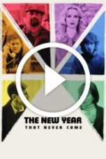 The New Year That Never Came (2024)