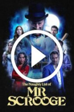 The Naughty List of Mr. Scrooge (2024)