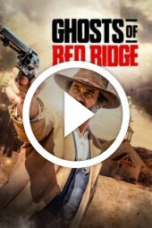 Ghosts of Red Ridge (2024)
