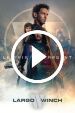 The Price of Money: A Largo Winch Adventure (2024)