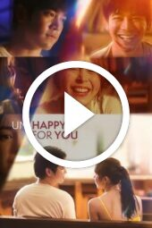 Un/Happy for You (2024)