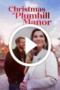 Christmas at Plumhill Manor (2024)