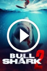 Bull Shark 2 (2024)
