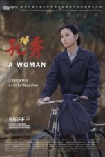 A Woman : Kong Xiu (2022)