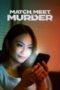 Match, Meet, Murder (2025)