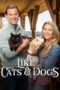 Like Cats & Dogs (2017)