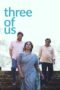 Three of Us (2023)