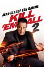 Kill ‘em All 2 (2024)