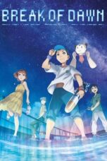 Break of Dawn 2022 Subtitle Indonesia