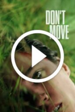 Don’t Move (2024)