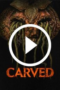 Carved (2024)