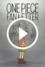 One Piece Fan Letter (2024)