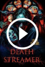 Death Streamer (2024)
