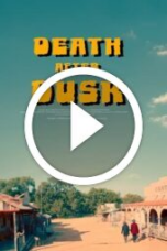 Death After Dusk (2024)